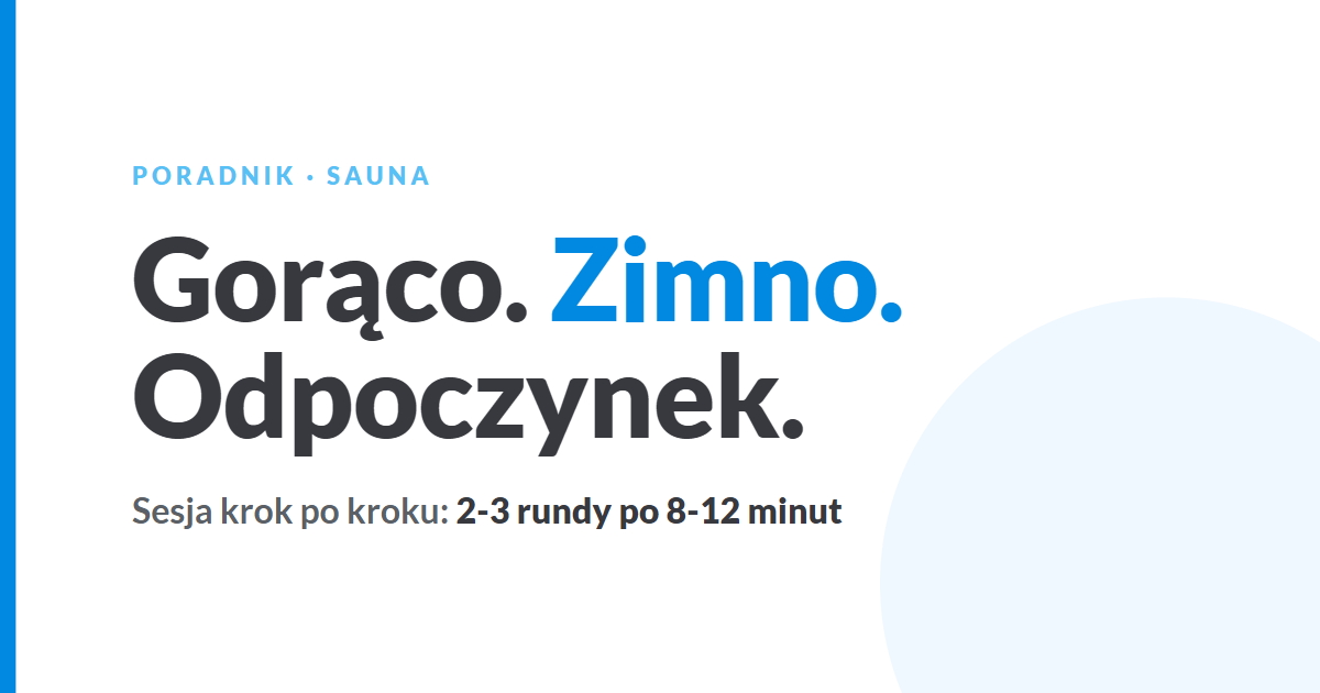 Jak korzystać z sauny krok po kroku - poradnik