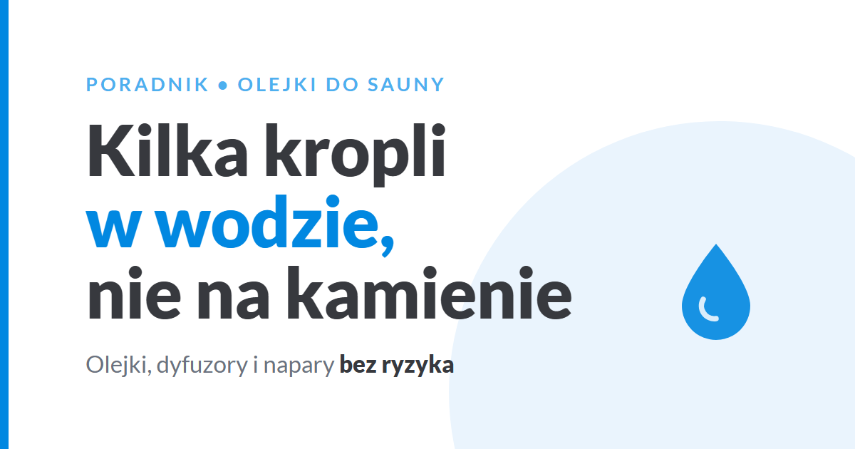 Olejki do sauny - aromaterapia na kamienie dyfuzory napary 1783748681